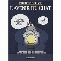 Achat Livre Philippe Geluck L Avenir Du Chat D Occasion Cash Express